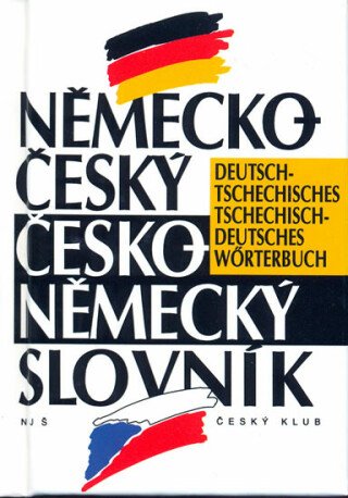 Německo-český česko-německý slovník - Miloslav Čech