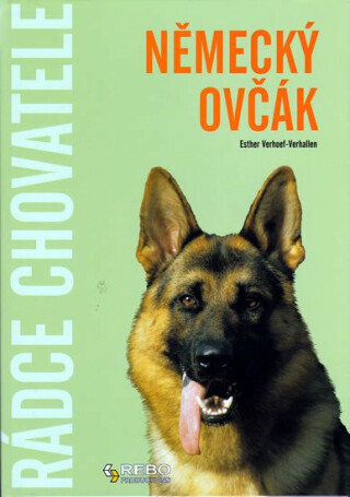 Německý ovčák - Rádce chovatele - Esther Verhoef