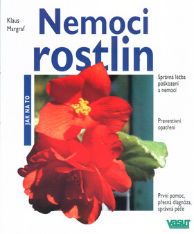 Nemoci rostlin - Klaus Margraf