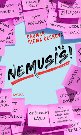 Nemusíš - Dagmar Digma Čechová