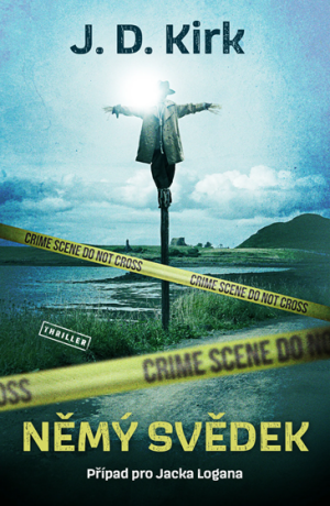 Němý svědek - J. D. Kirk