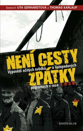 Není cesty zpátky - Gerhardtová Uta,Karlauf Thomas
