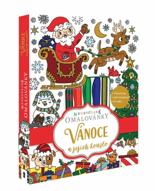 Neobyčejné omalovánky: VÁNOCE a jejich kouzlo - neuveden