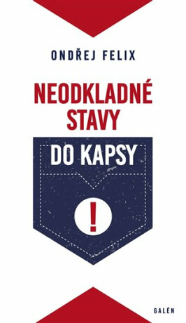 Neodkladné stavy do kapsy - Ondřej Felix