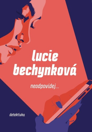 Neodpovídej (poškozená) - Lucie Bechynková