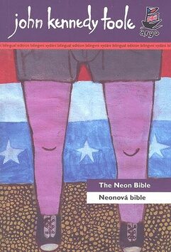 Neonová bible/The Neon Bible - John Kennedy Toole