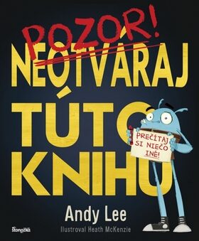 Neotváraj túto knihu - Andy Lee