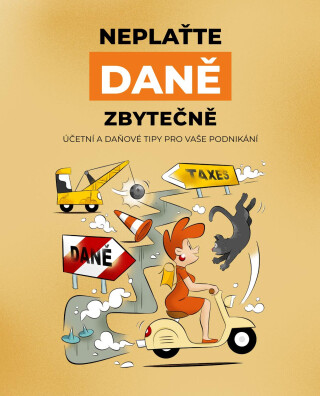 Neplaťte daně zbytečně! (2025) - Ing. Jana Jáčová