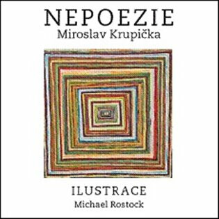 Nepoezie - Miroslav Krupička,Michael Rostock