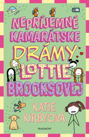 Nepríjemné kamarátske drámy Lottie Brooksovej - Katie Kirbyová