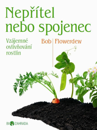 Nepřítel, nebo spojenec - Bob Flowerdew