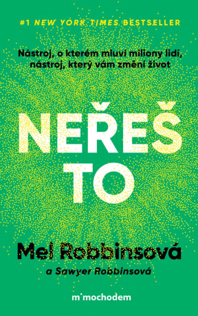 Neřeš to - Mel Robbinsová