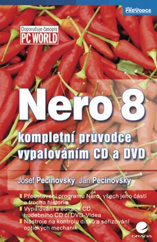 Nero 8 - Josef Pecinovský, Jan Pecinovský