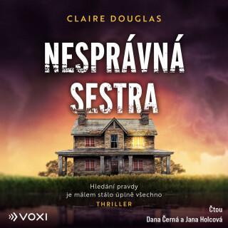 Nesprávná sestra - Claire Douglas