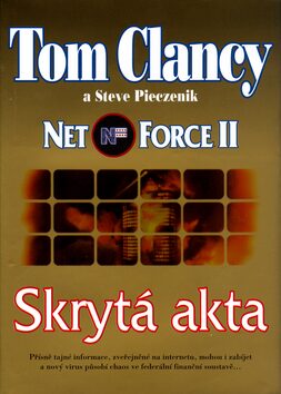 Net Force - Skrytá akta - Tom Clancy,Steve Pieczenik
