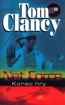 Net Force Konec hry - Tom Clancy,Steve Pieczenik