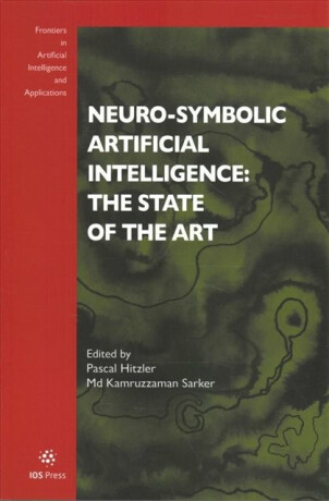 Neuro-Symbolic Artificial Intelligence: The State of the Art - 