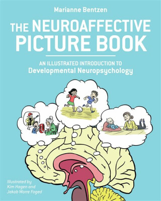 Neuroaffective Picture Book - Kim Hagen,Marianne Bentzen