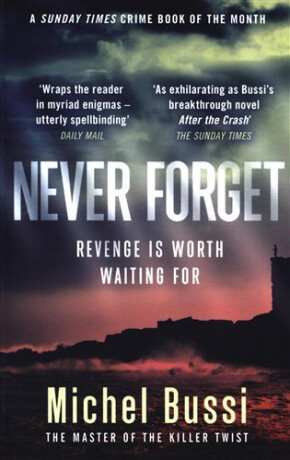 Never Forget - Michel Bussi