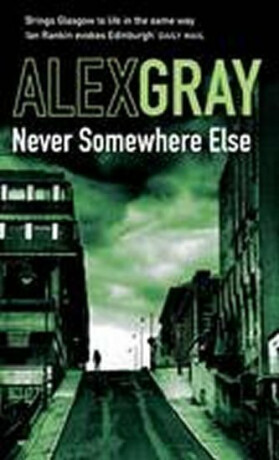 Never Somewhere Else - Alex Gray