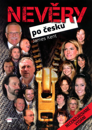 Nevěry po česku - James Kent