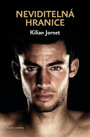 Neviditelná hranice - Kilian Jornet