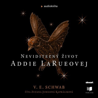 Neviditeľný život Addie LaRue - Victoria Schwab