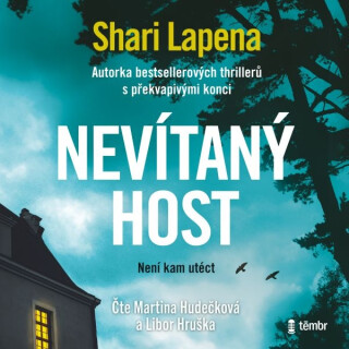 Nevítaný host - Shari Lapena