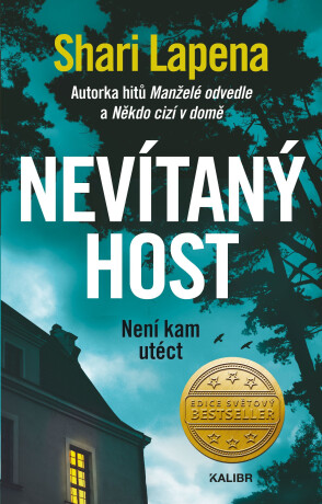 Nevítaný host - Shari Lapena