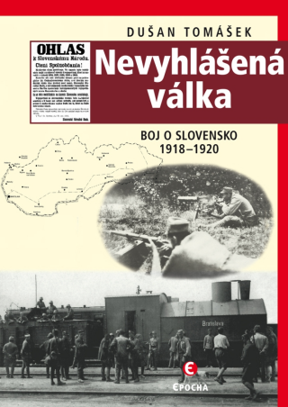 Nevyhlášená válka - Dušan Tomášek