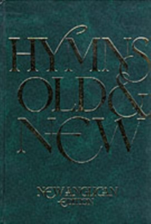 New Anglican Hymns Old & New - Words - 