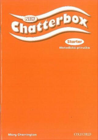 New Chatterbox Starter Metodická Příručka - Mary Charrington