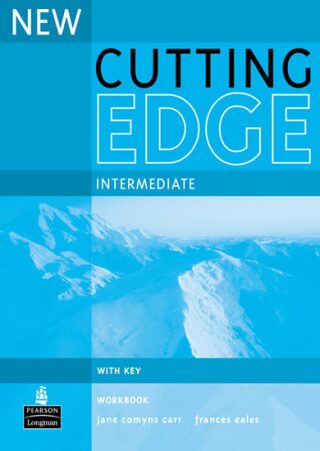NEW CUTTING EDGE INTERMEDIATE WORKBOOK WITH KEY - Comyns Carr Jane