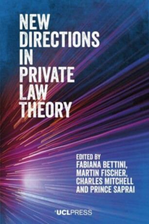 New Directions in Private Law Theory - 