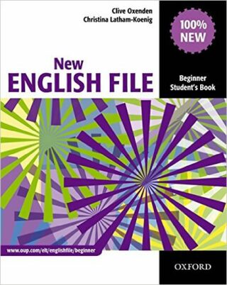 New English File Beginner Student´s Book - Clive Oxenden,Christina Latham-Koenig