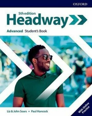 New Headway Advanced Student´s Book with Online Practice  - John a Liz Soars