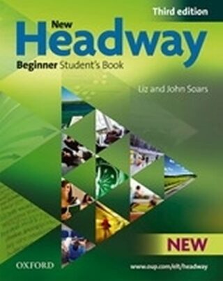 New Headway Beginner Third edition Student´s book - John Soars,Liz Soars