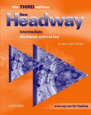 New Headway Intermediate Workbook Without Key (3rd) - John Soars,Liz Soars
