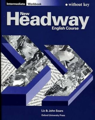 New Headway Intermediate Workbook Without Key - John Soars,Liz Soars