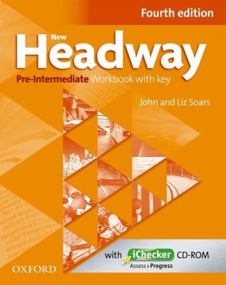 New Headway Pre-intermediate Workbook with Key and iChecker CD-ROM (4th) - John Soars,Liz Soars