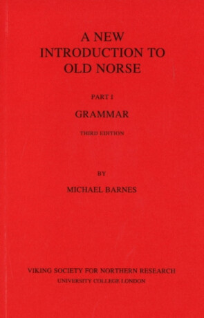 New Introduction to Old Norse - Michael Barnes