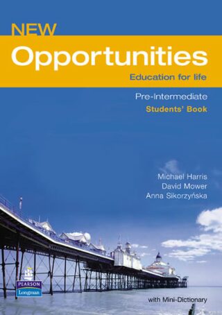 New Opportunities Pre-Intermediate Students´ Book - Michael Harris,Anna Sikorzynska