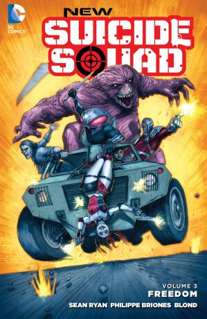 New Suicide Squad (2014-2016) Vol. 3: Freedom - Tim Seeley,Sean Ryan