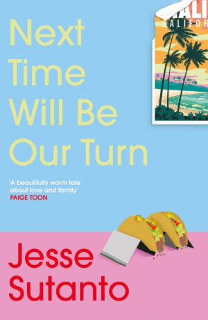 Next Time Will Be Our Turn - Jesse Q. Sutantová