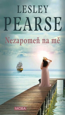 Nezapomeň na mě - Lesley Pearse