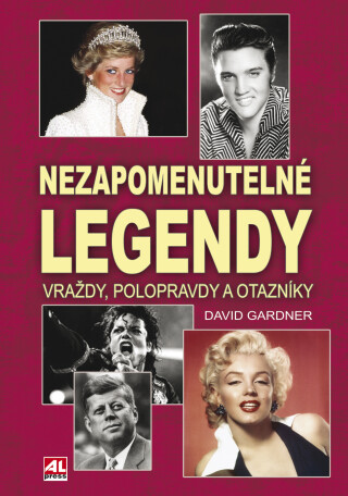 Nezapomenutelné legendy - David Gardner