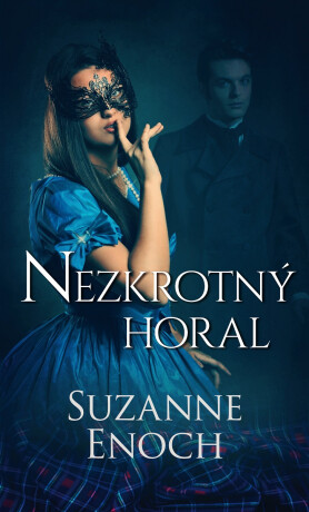 Nezkrotný horal - Suzanne Enoch
