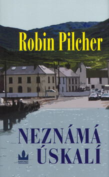 Neznámá úskalí - Robin Pilcher,Richard Carrasco
