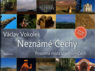 Neznámé Čechy - Václav Vokolek,Malvína Nálevková