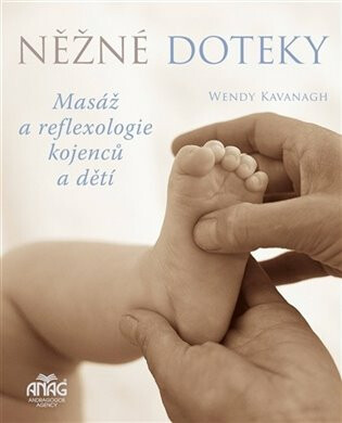 Něžné doteky - Wendy Kavanagh